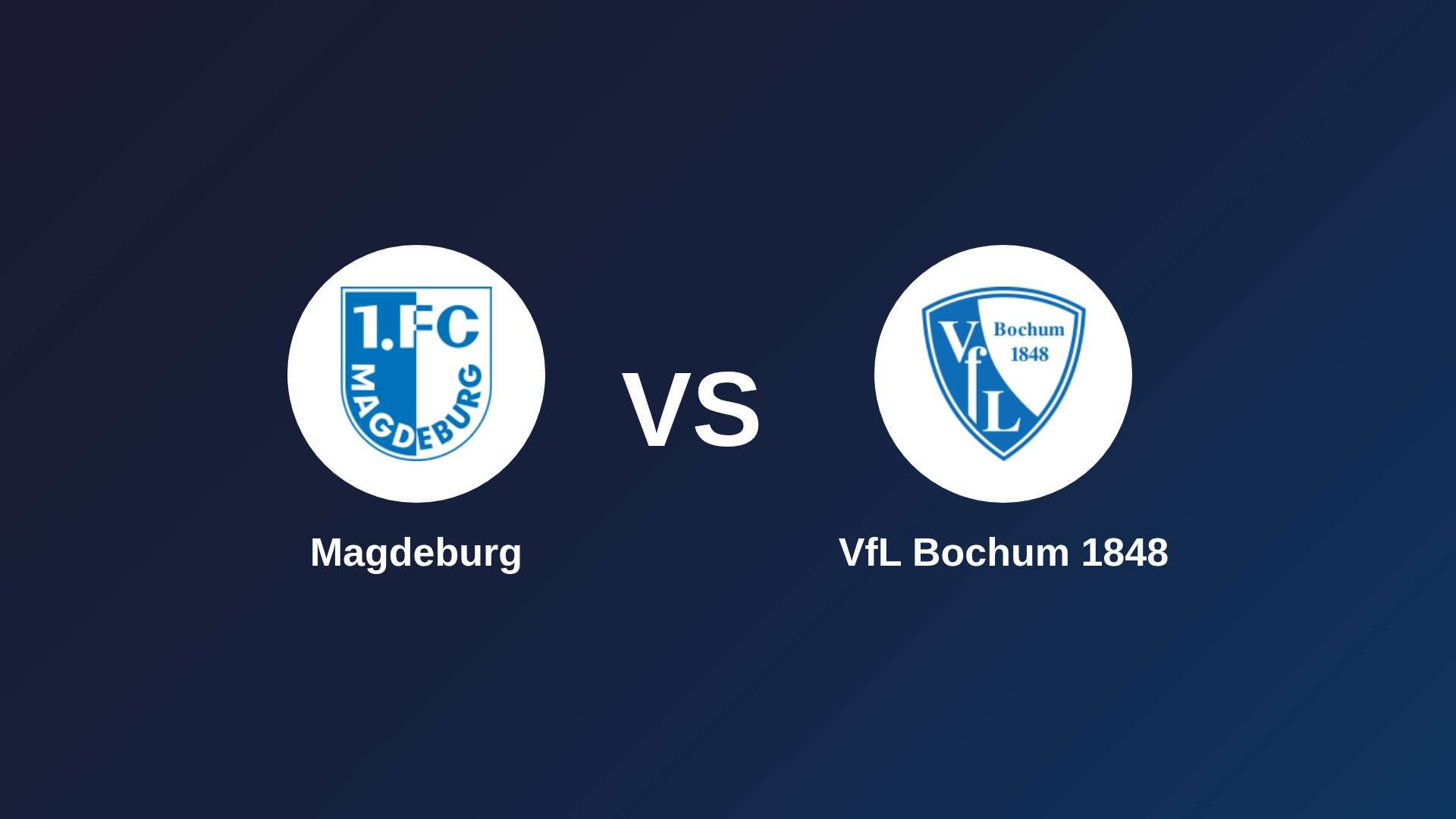 Magdeburg vs VfL Bochum 1848
