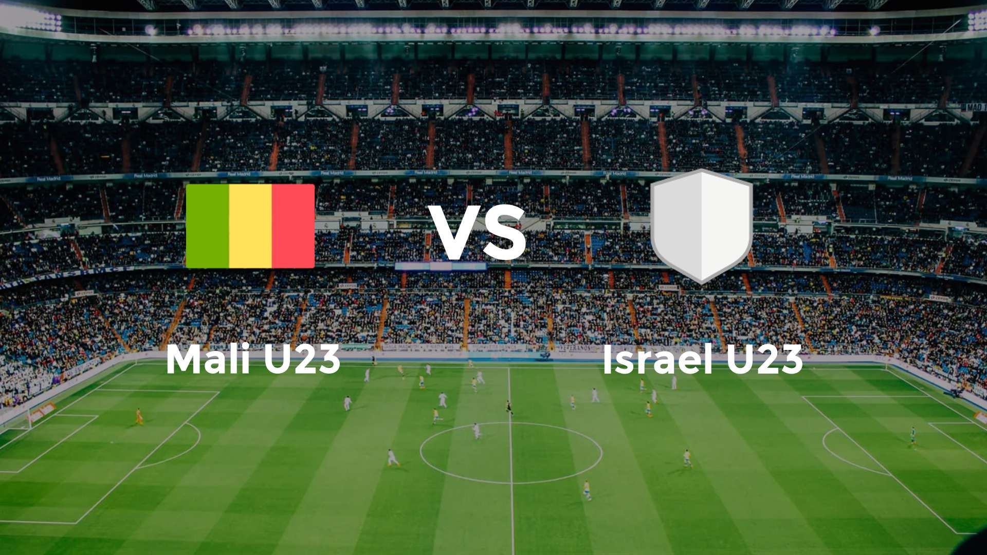 Mali U23 vs Israël U23