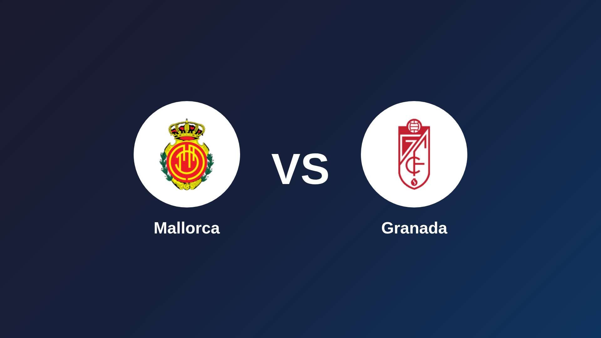 Mallorca vs Granada