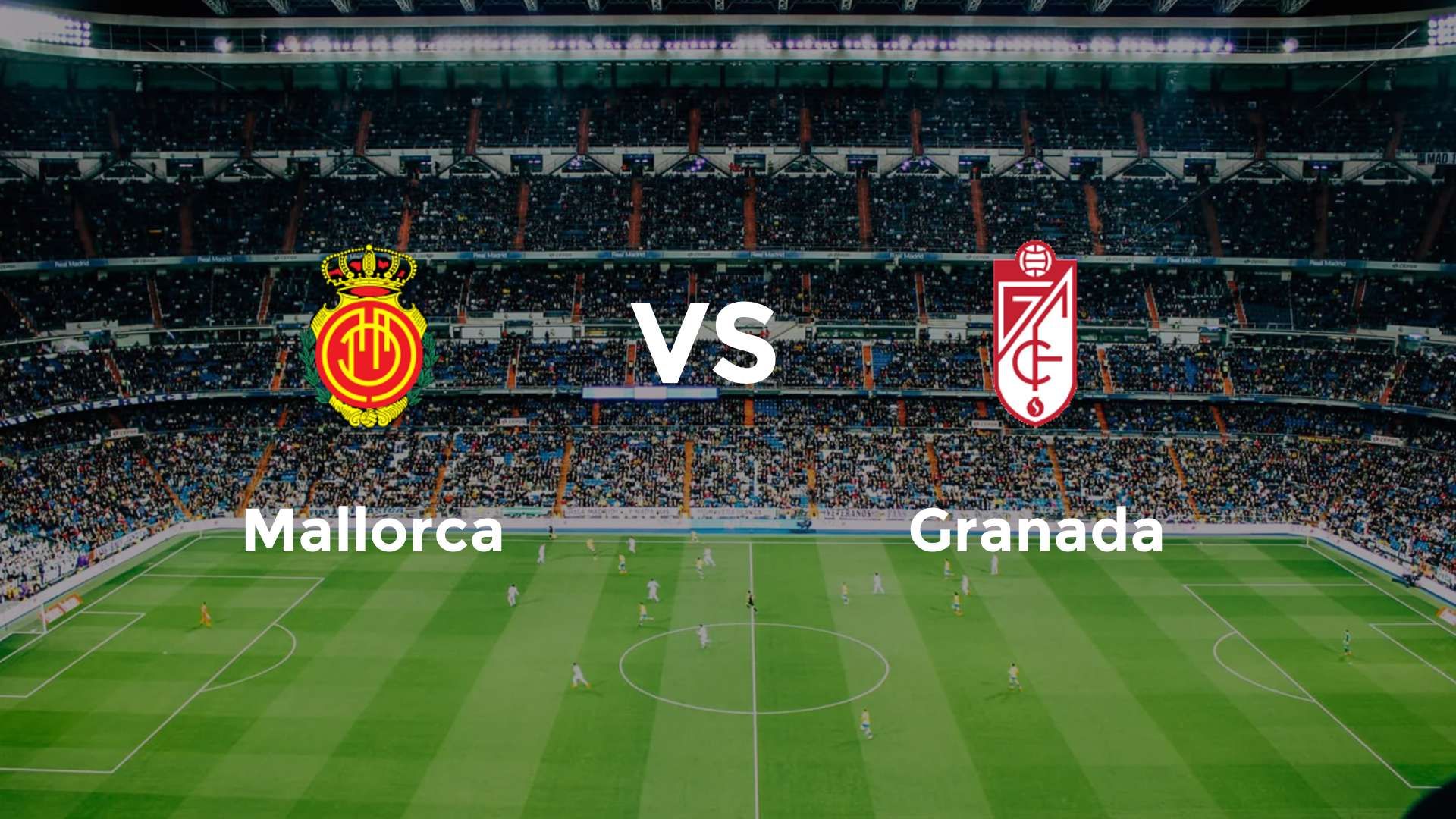 Mallorca vs Granada