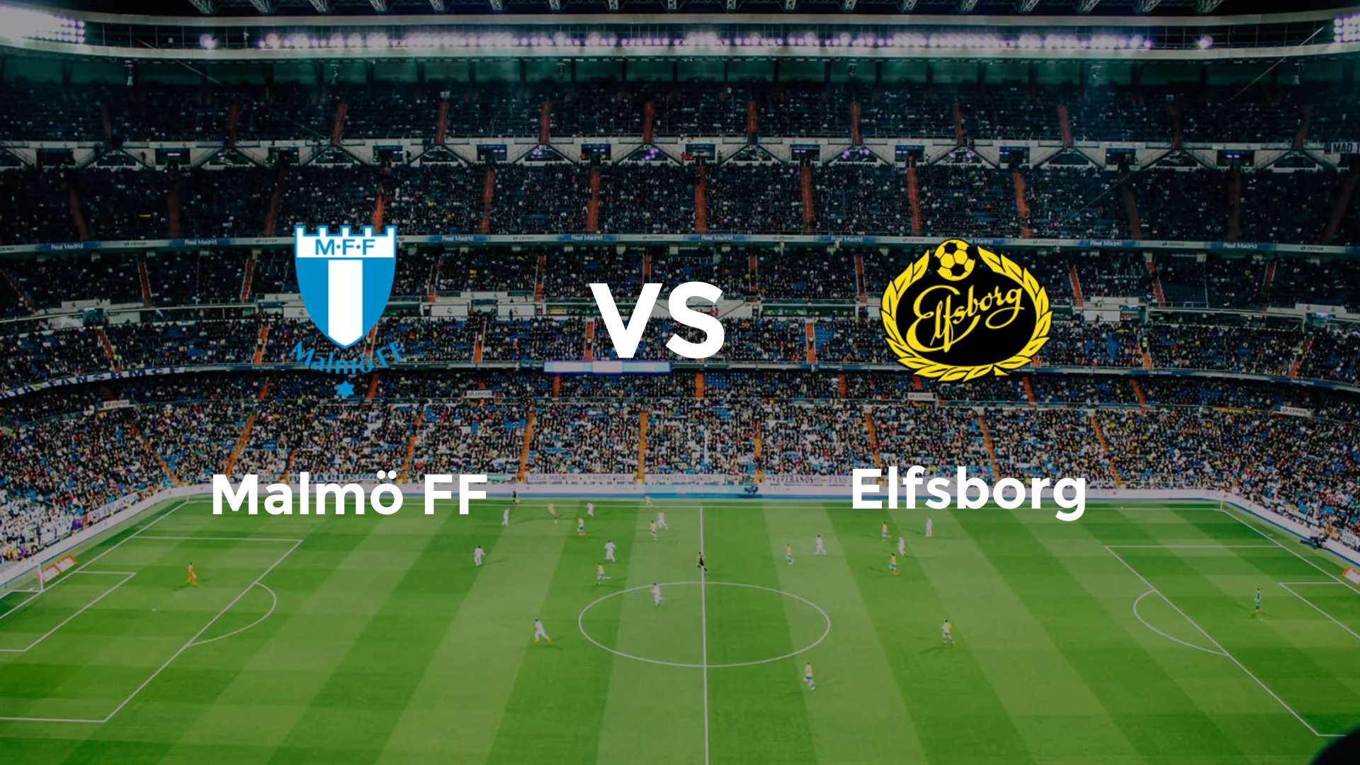 Malmö FF vs Elfsborg