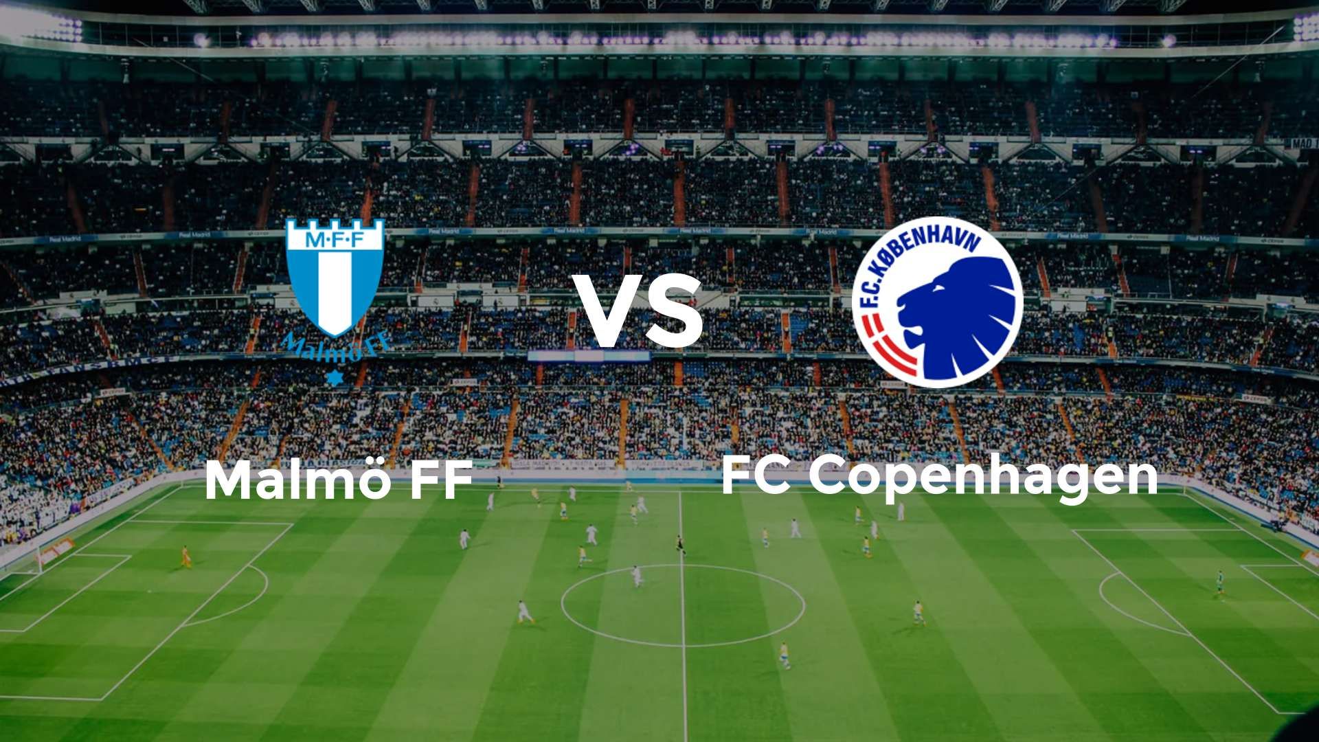 Malmö FF vs FC København