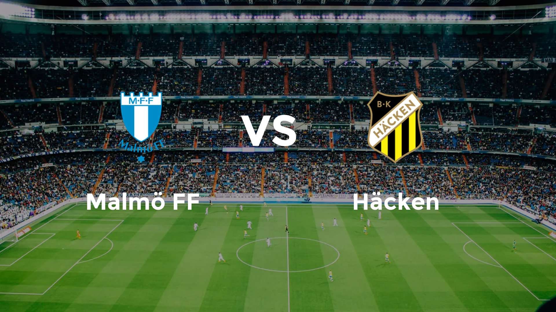 Malmö FF vs Häcken