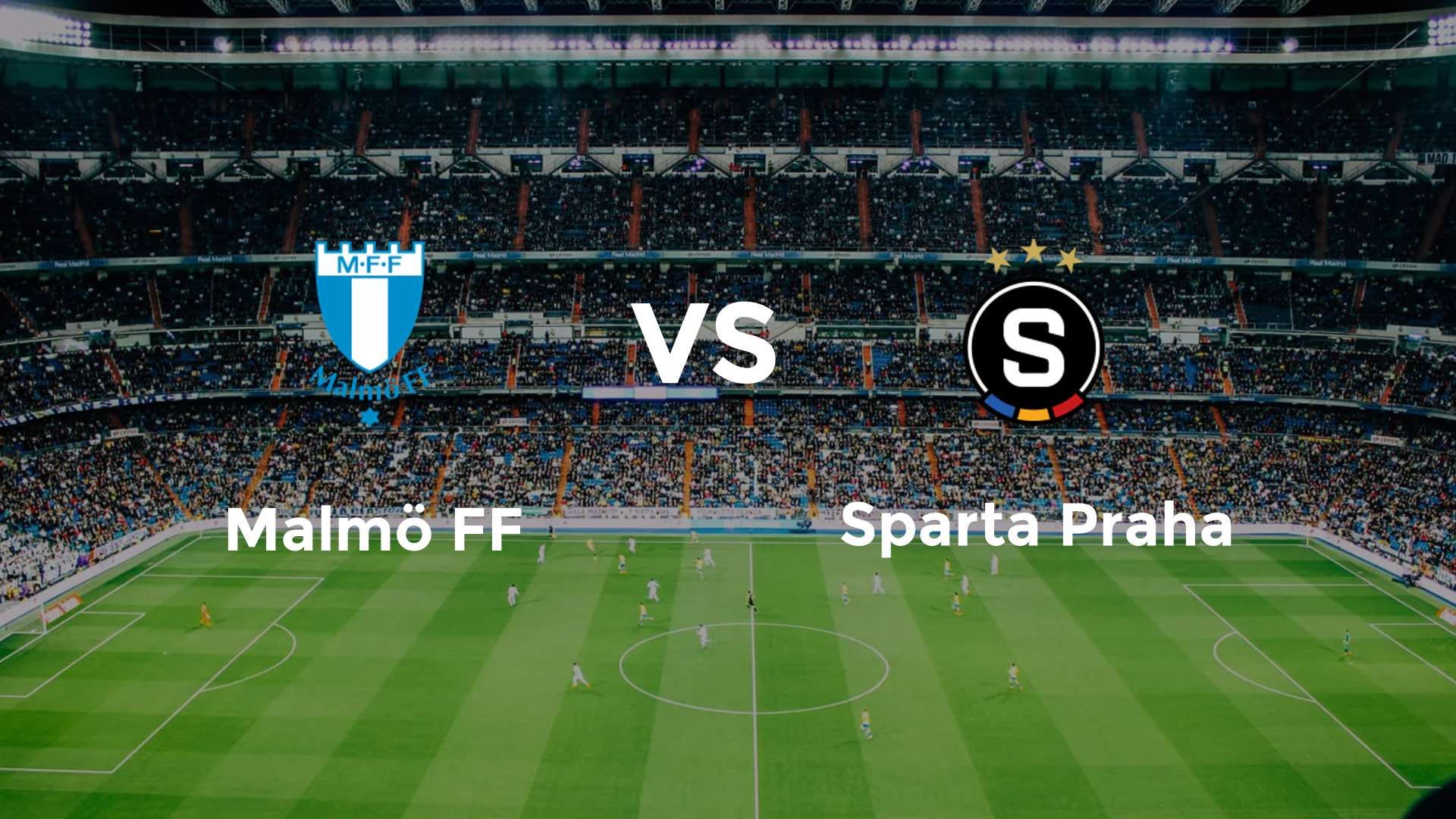 Malmö FF vs Sparta Praha