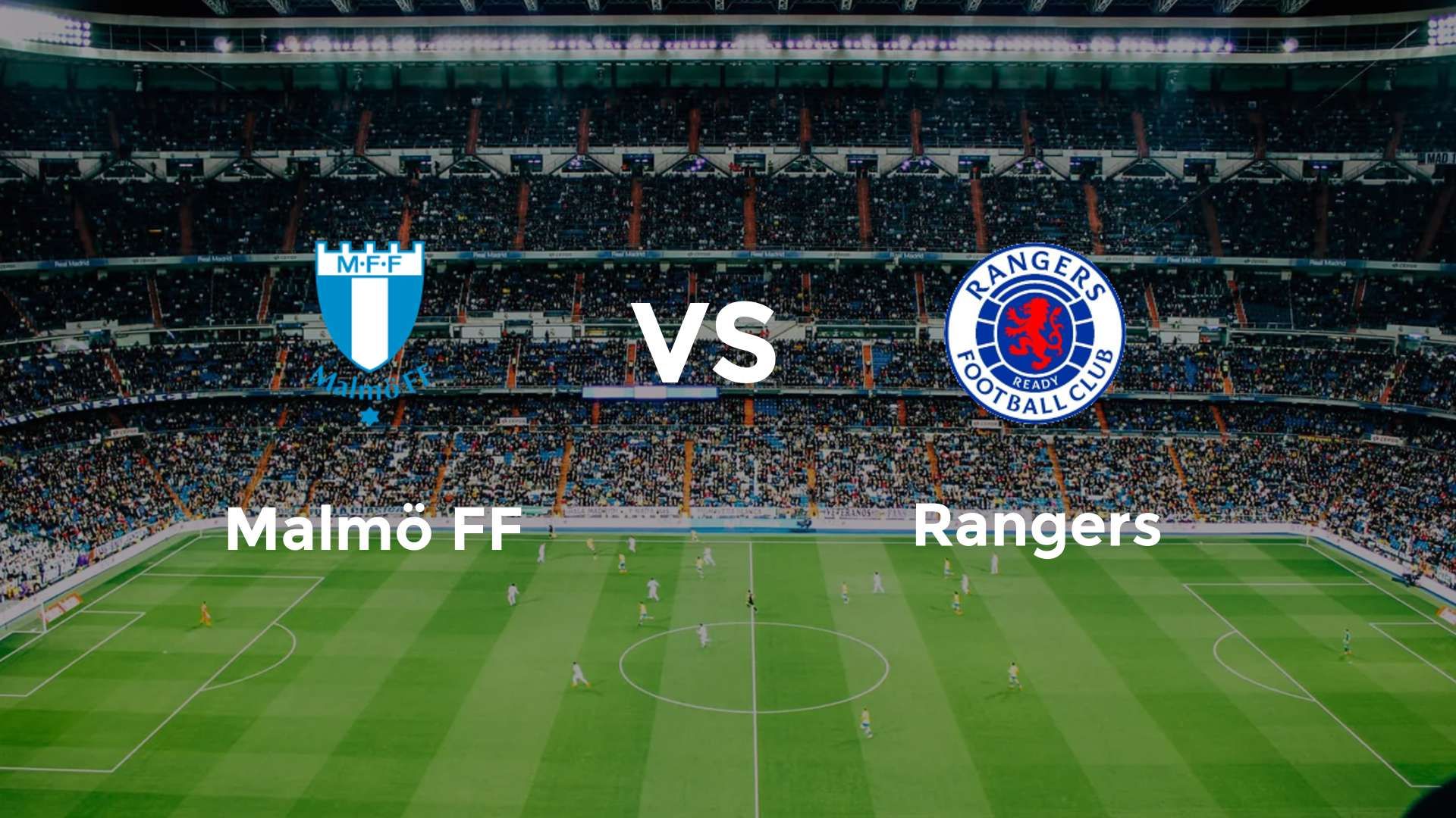 Malmö FF vs Rangers
