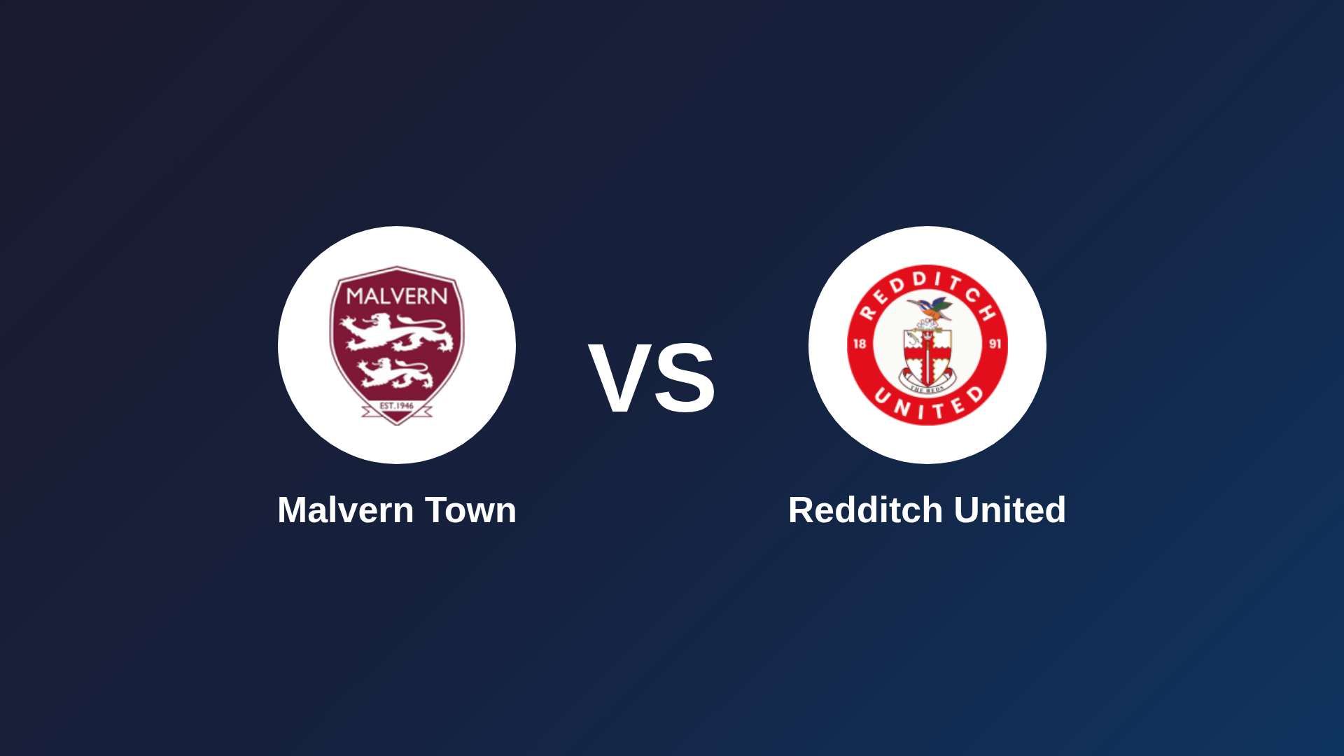 Malvern Town vs Redditch United
