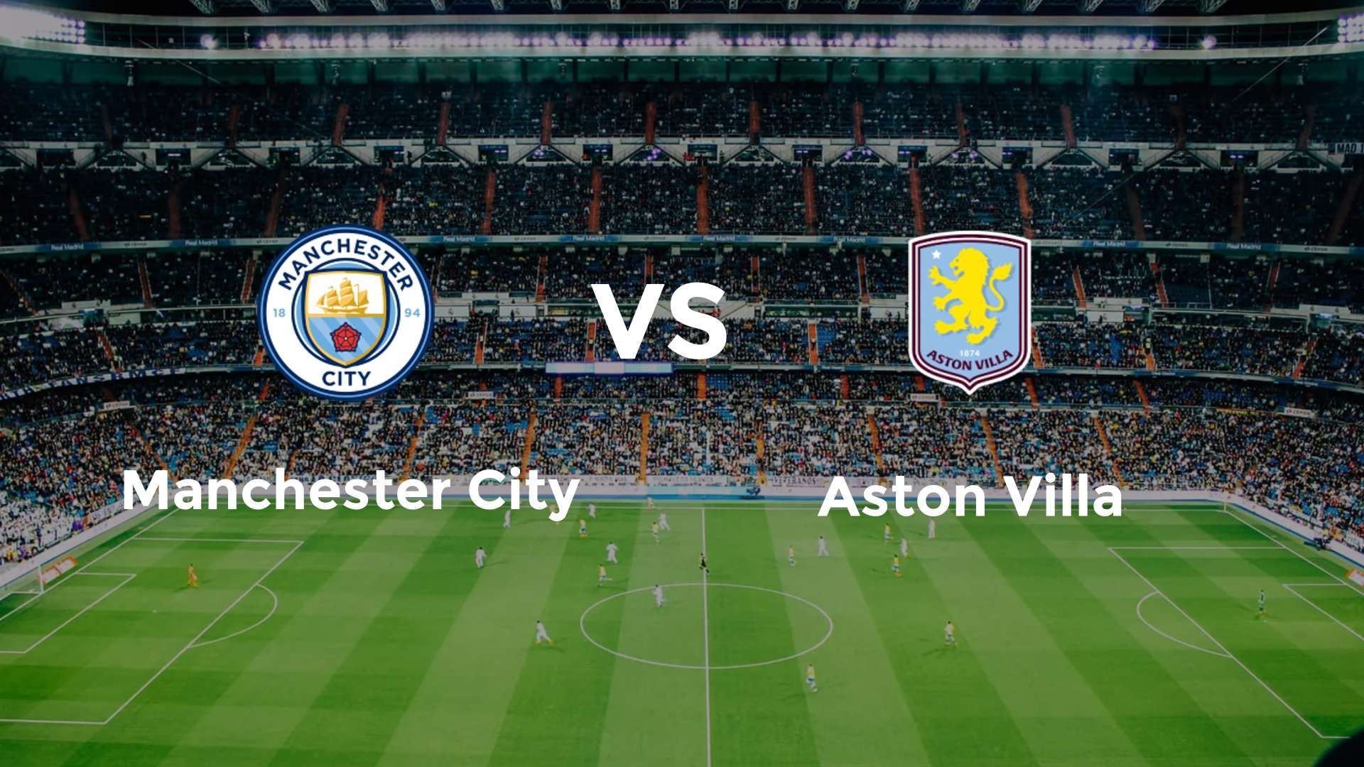 Manchester City vs Aston Villa