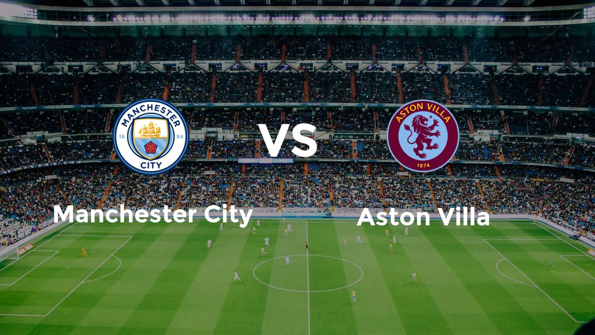 Manchester City vs Aston Villa