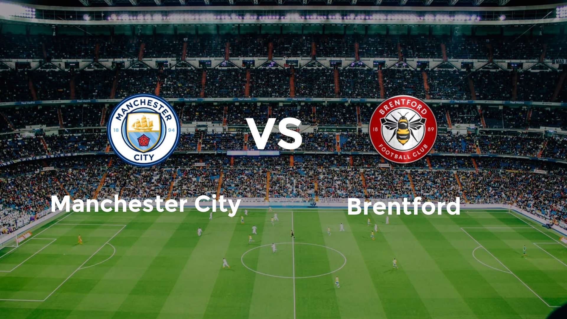 Manchester City vs Brentford