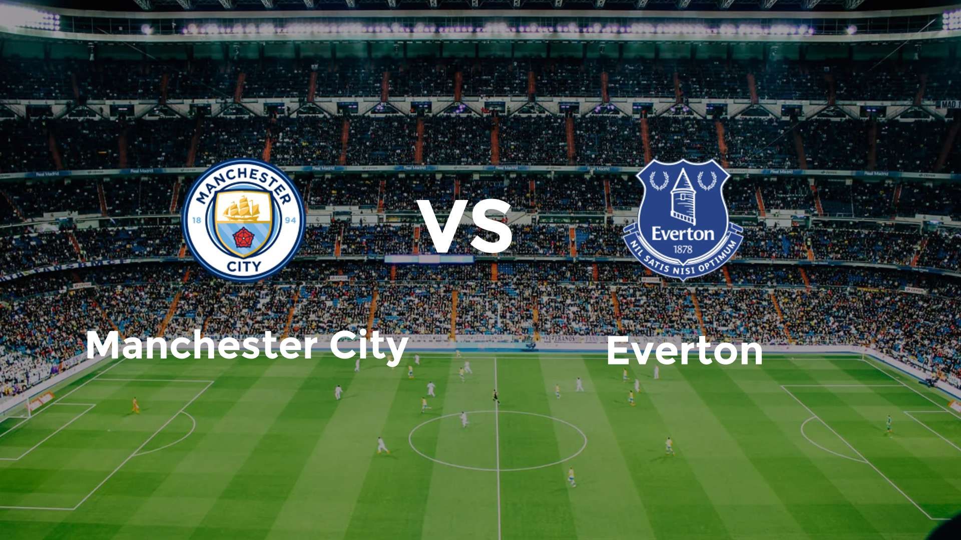 Manchester City vs Everton