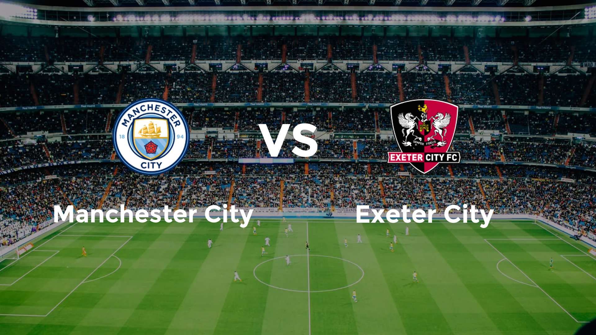 Manchester City vs Exeter City
