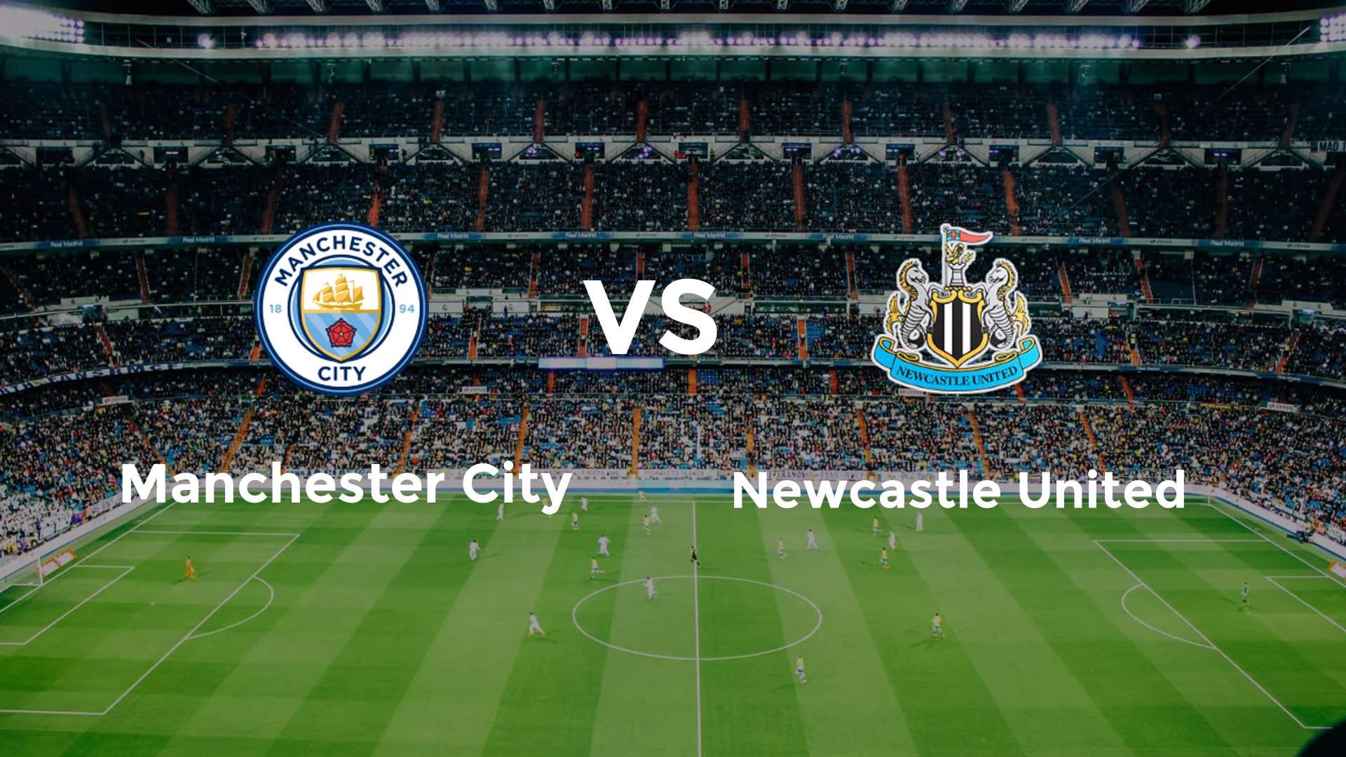 Manchester City vs Newcastle United