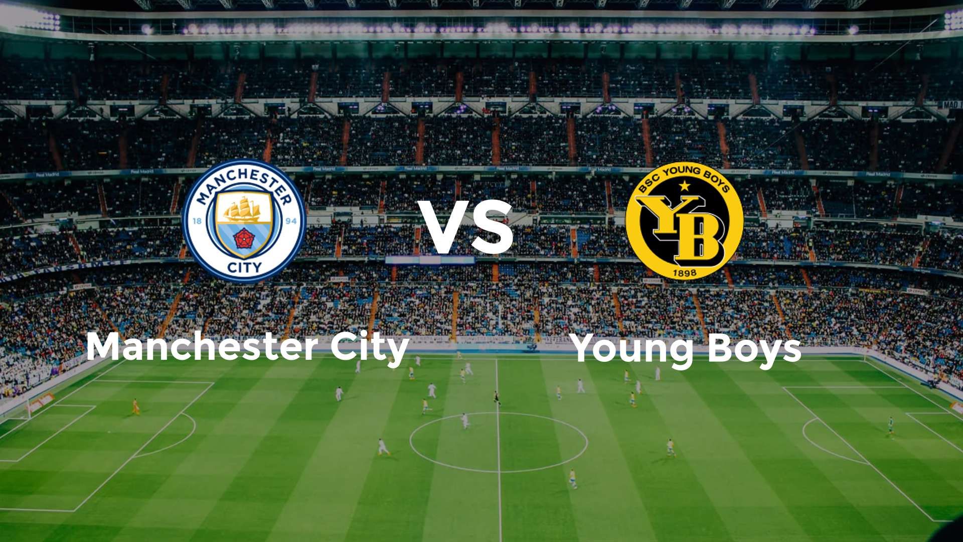 Manchester City vs Young Boys