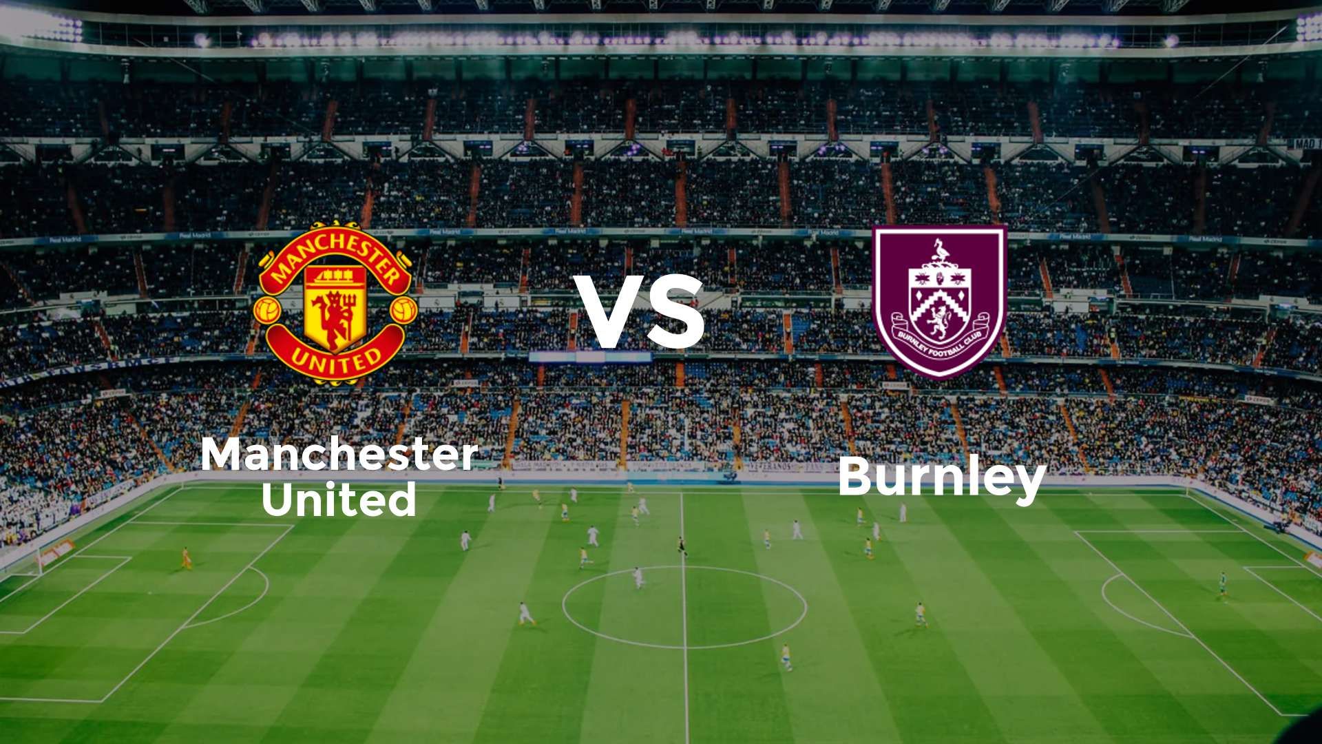 Manchester United vs Burnley