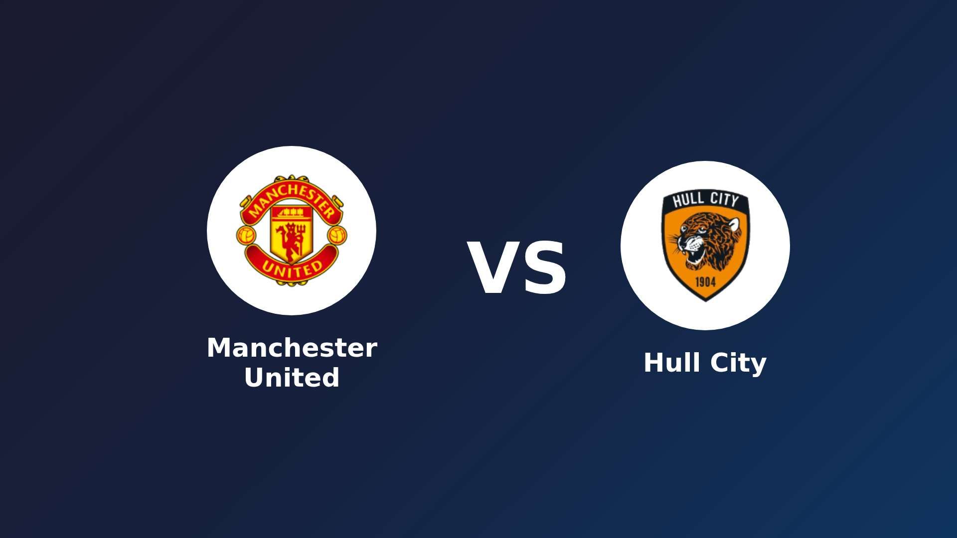 Manchester United vs Hull City