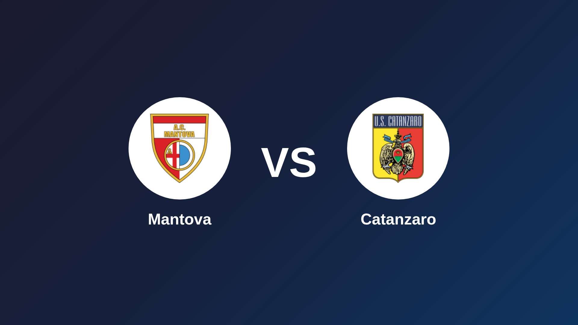 Mantova vs Catanzaro