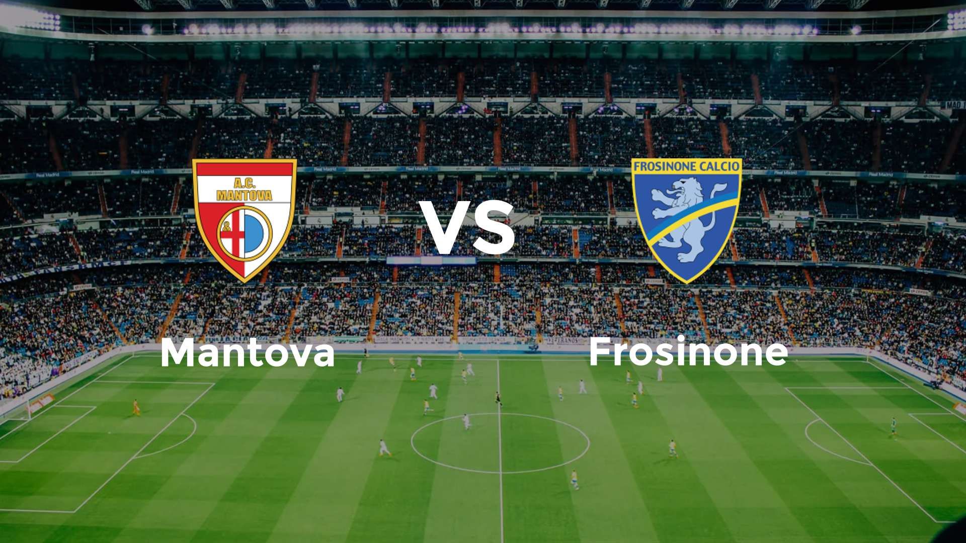 Mantova vs Frosinone