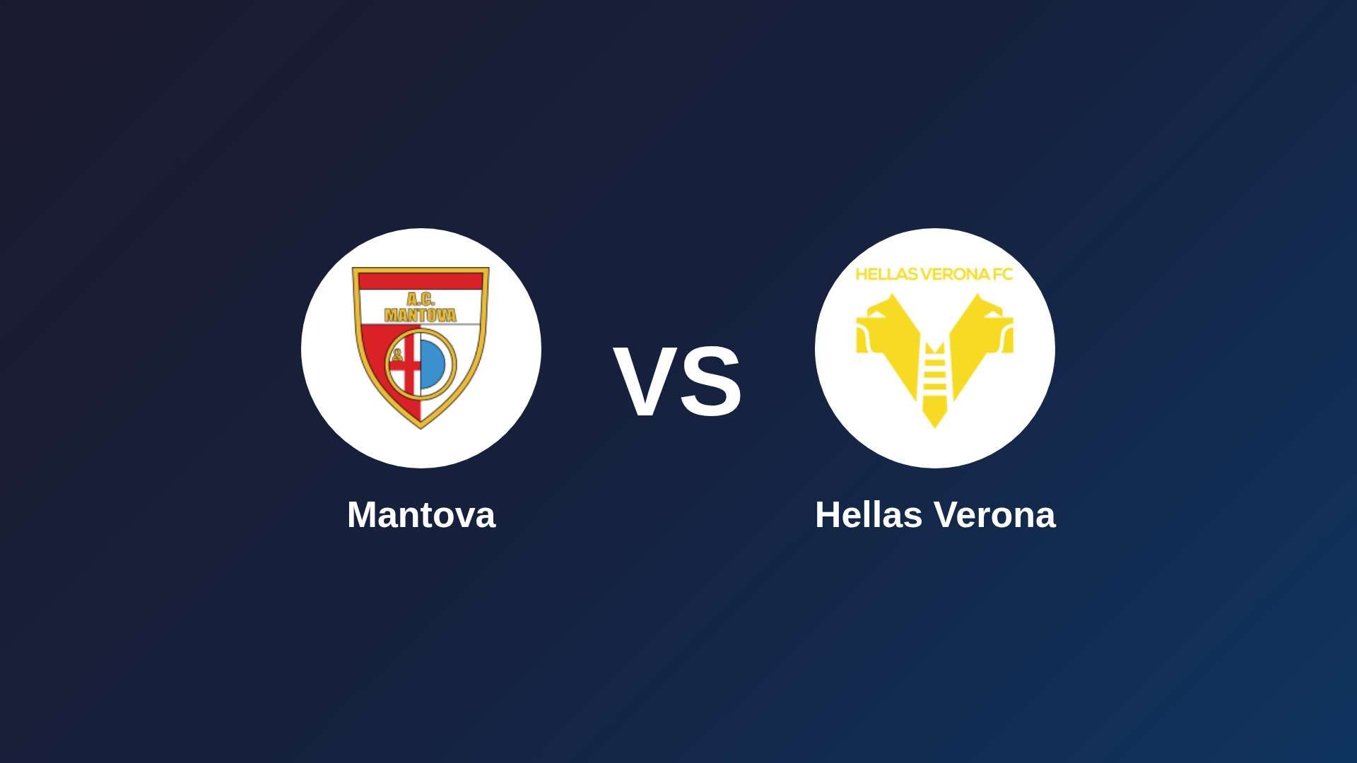 Mantova vs Hellas Verona