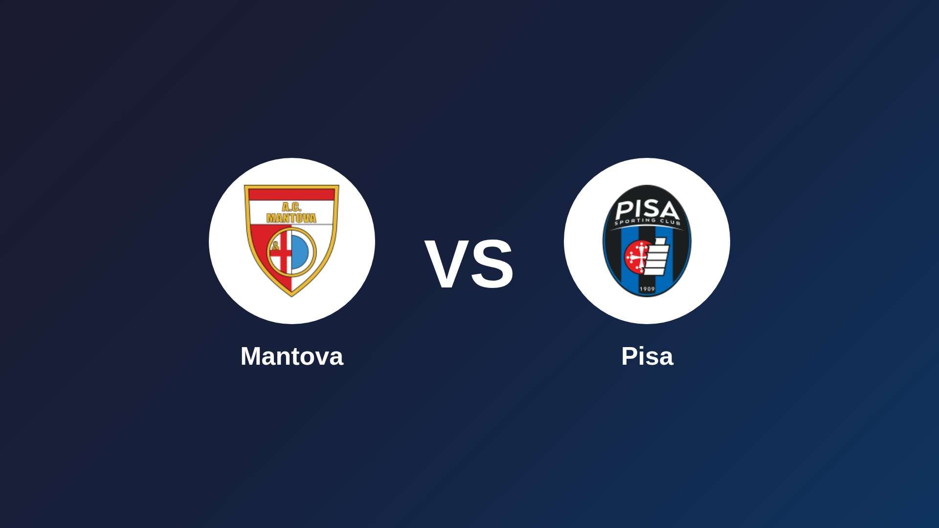 Mantova vs Pisa