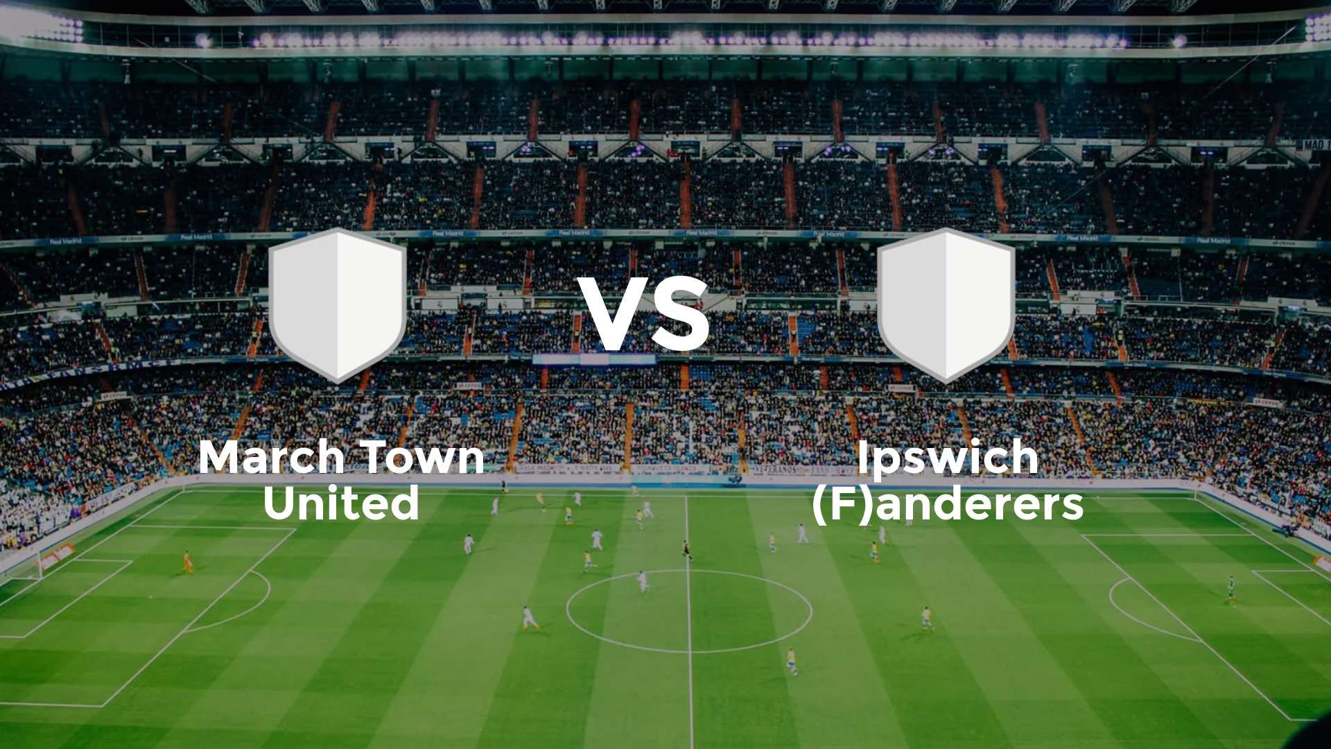March Town United vs Ipswich (F)anderers