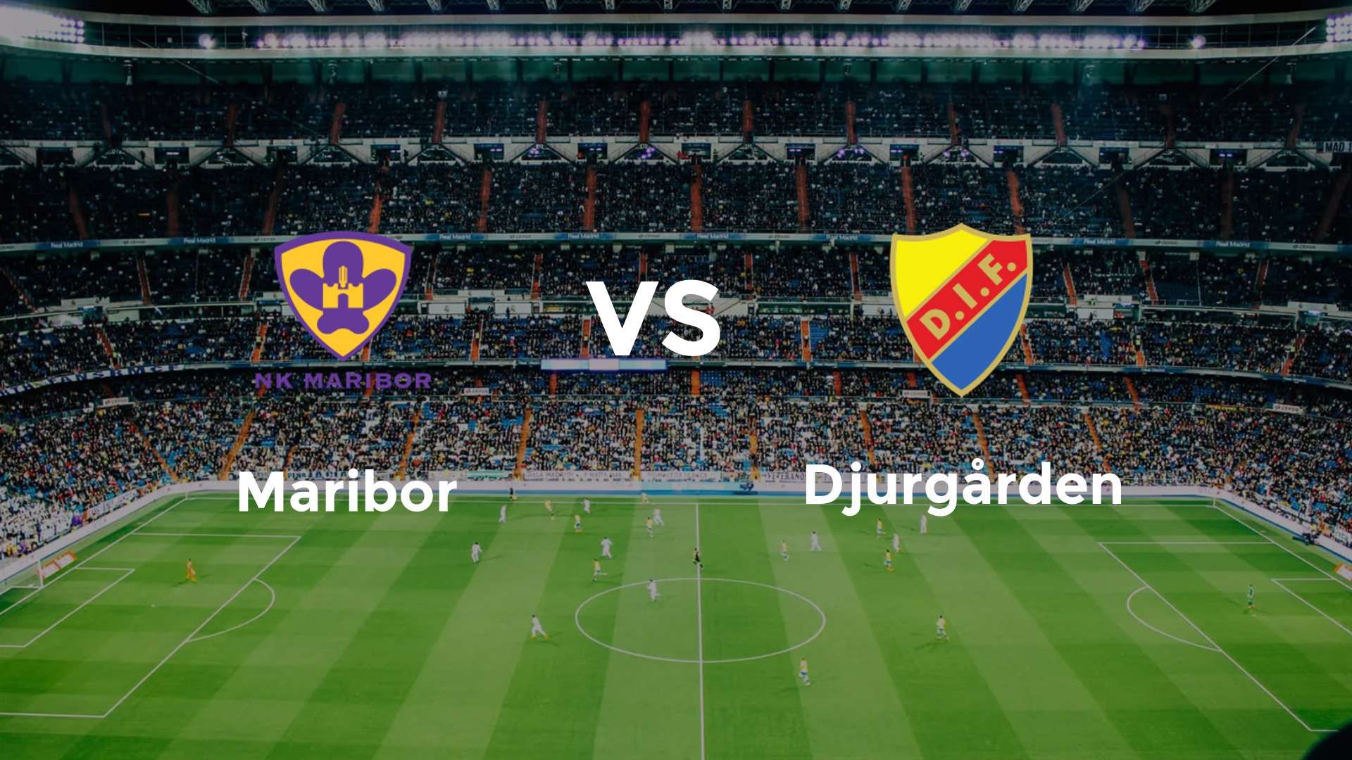 Maribor vs Djurgården