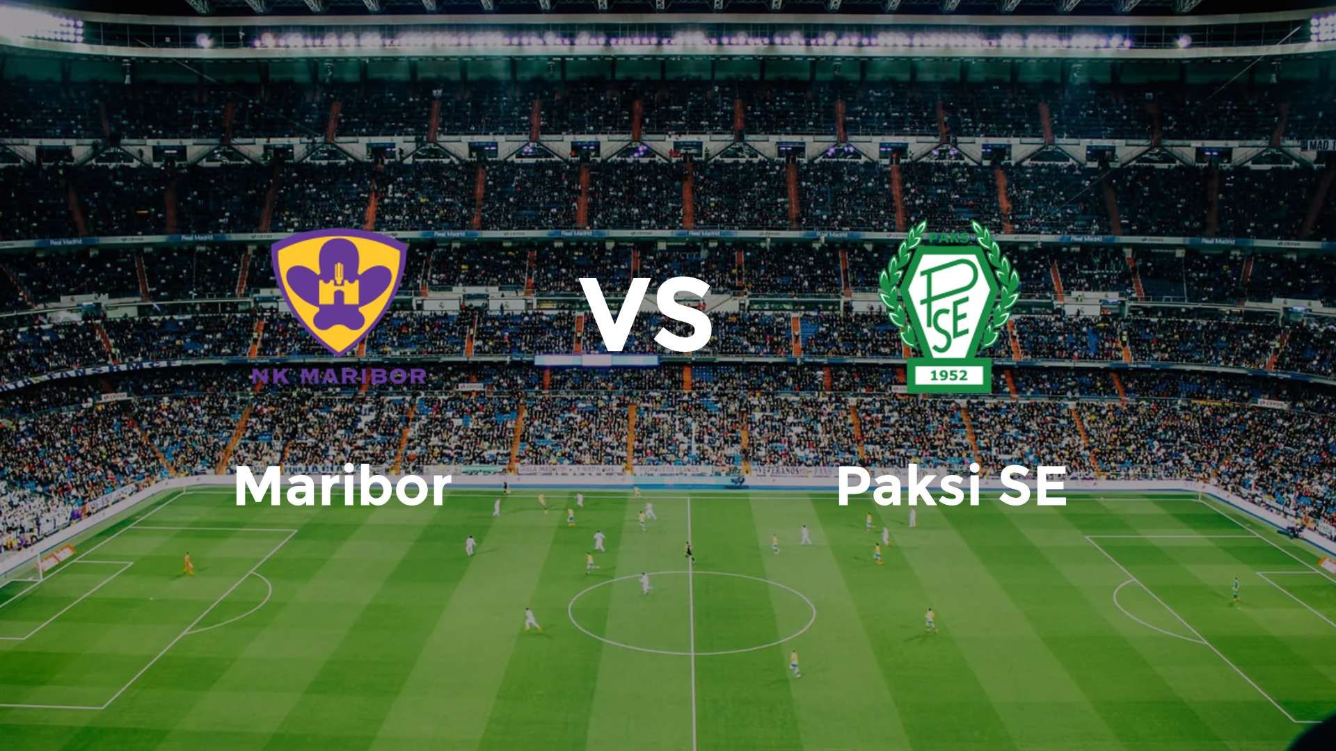Maribor vs Paksi SE