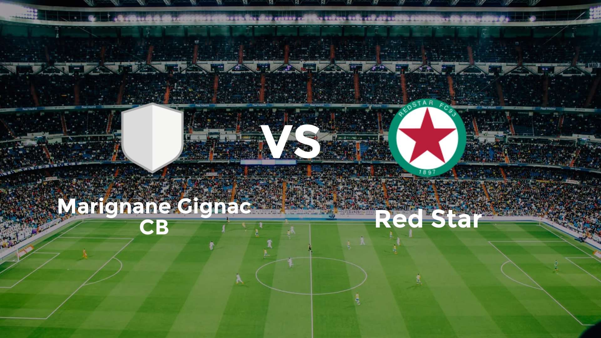 Marignane Gignac CB vs Red Star