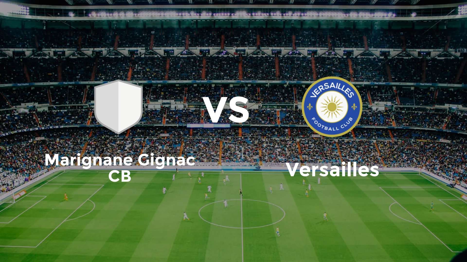 Marignane Gignac CB vs Versailles