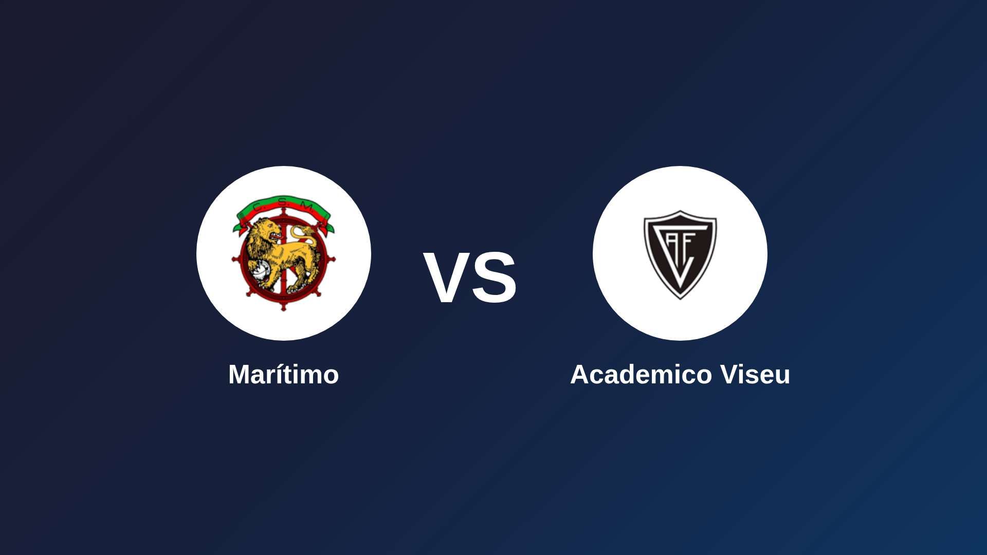Marítimo vs Academico Viseu