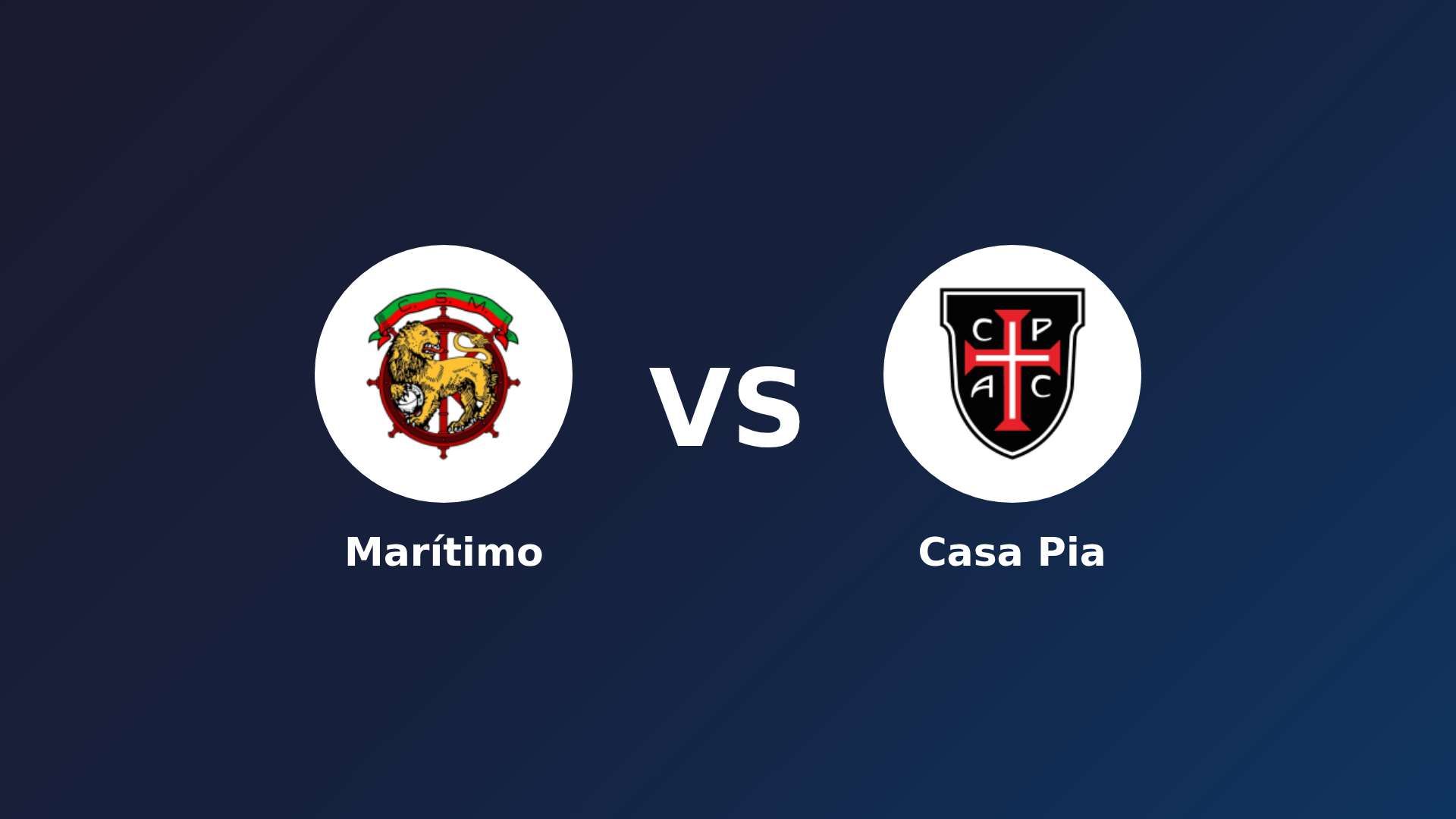 Marítimo vs Casa Pia