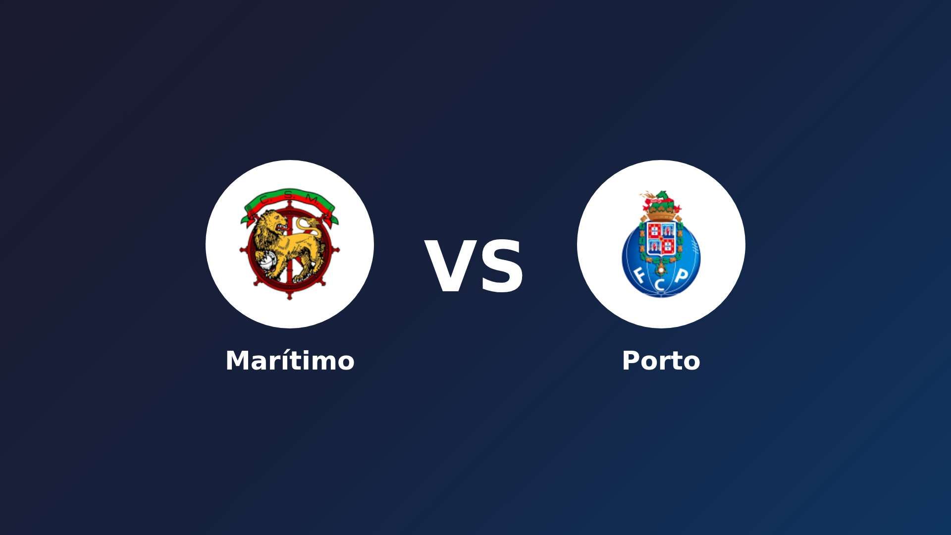 Marítimo vs Porto