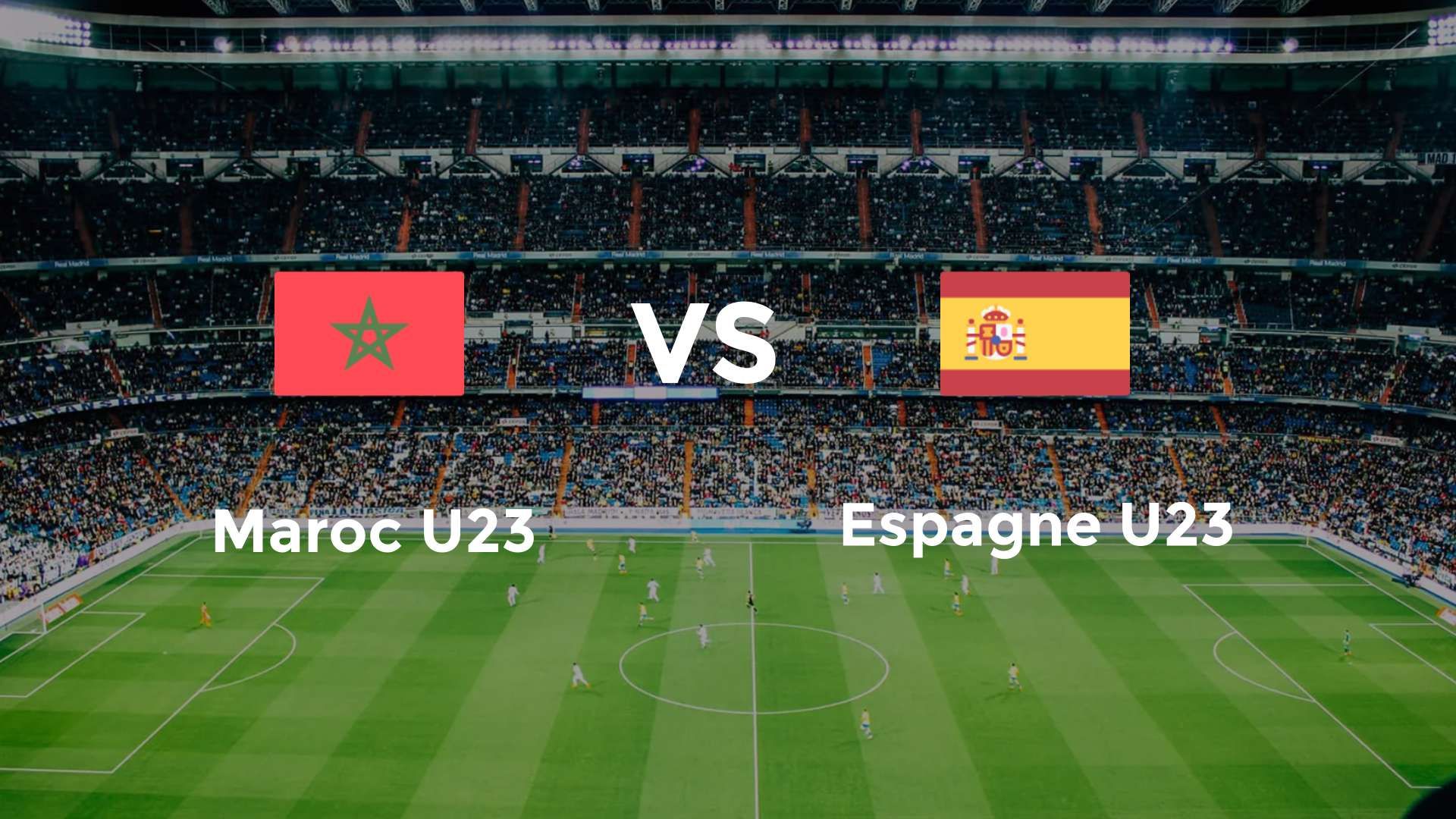 Maroc U23 vs Espagne U23