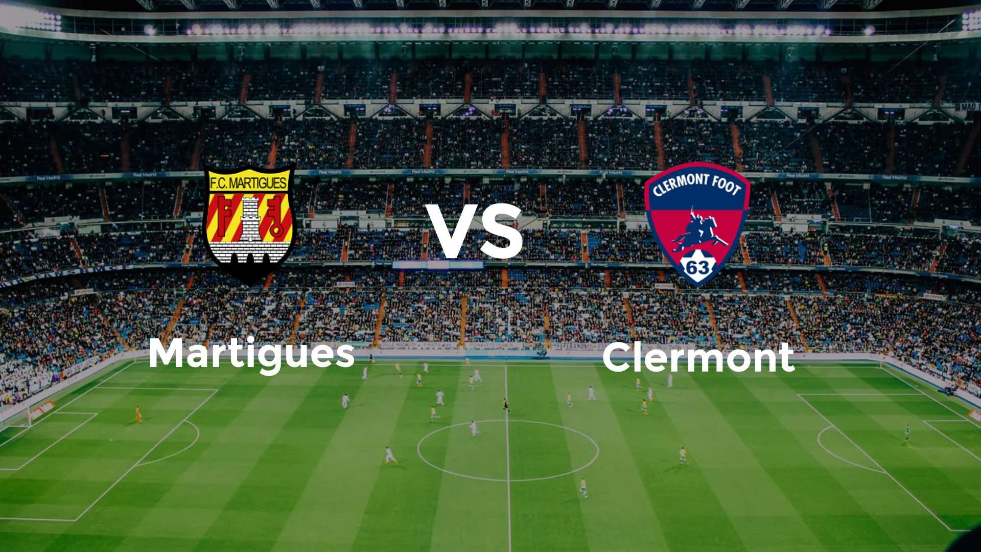 Martigues vs Clermont
