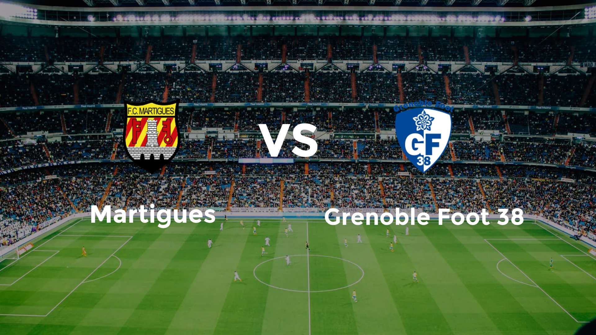 Martigues vs Grenoble Foot 38