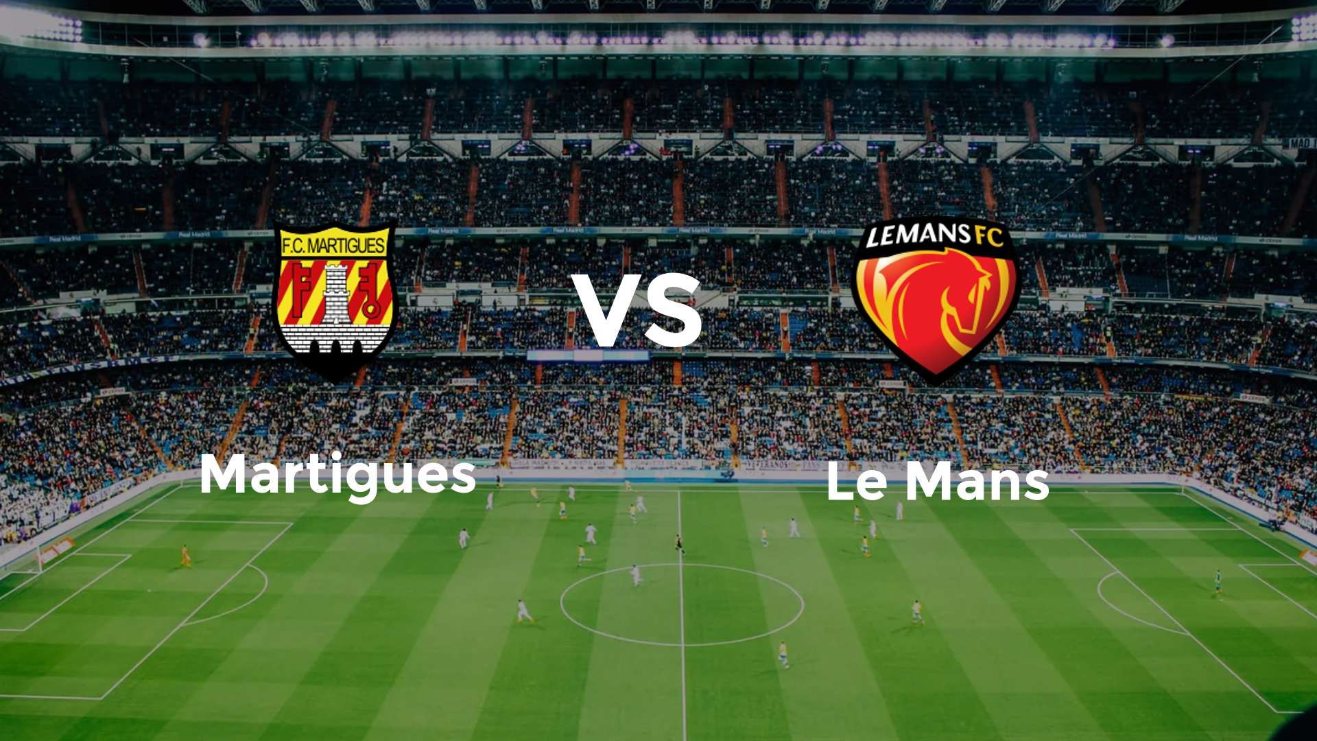 Martigues vs Le Mans