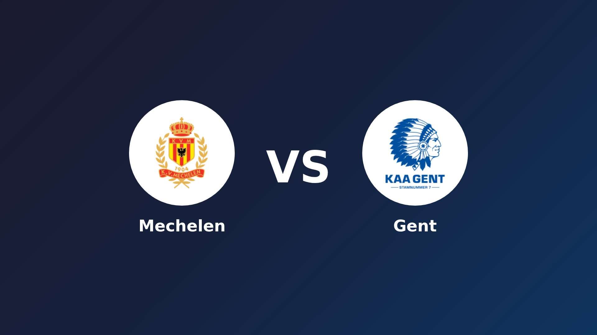 Mechelen vs Gent