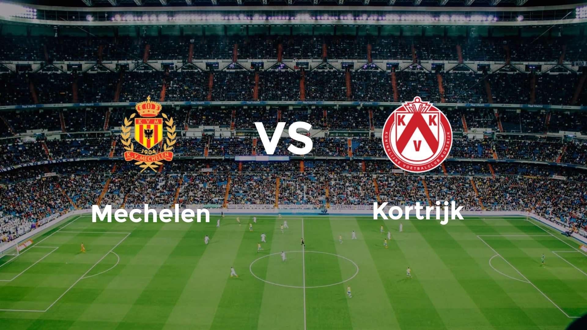 Mechelen vs Kortrijk