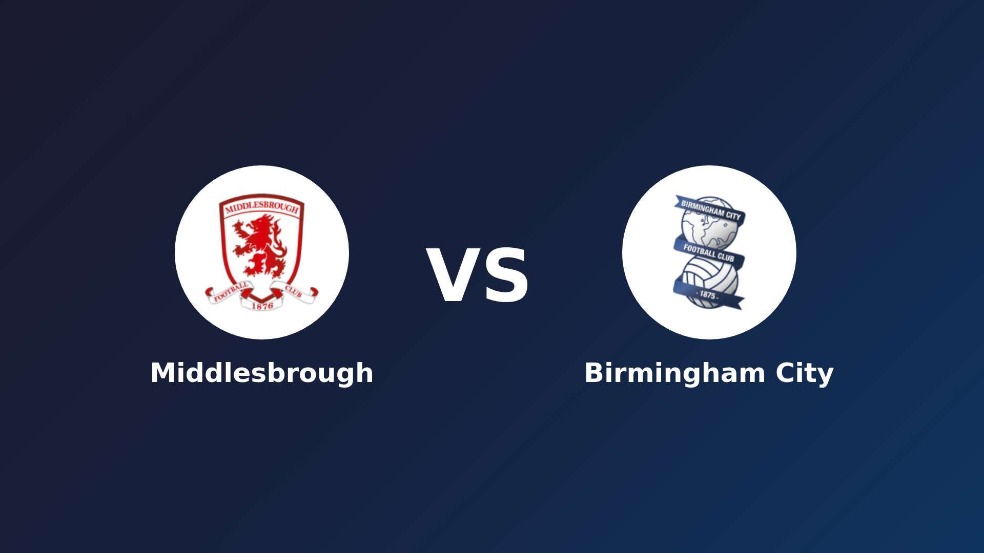 Middlesbrough vs Birmingham City