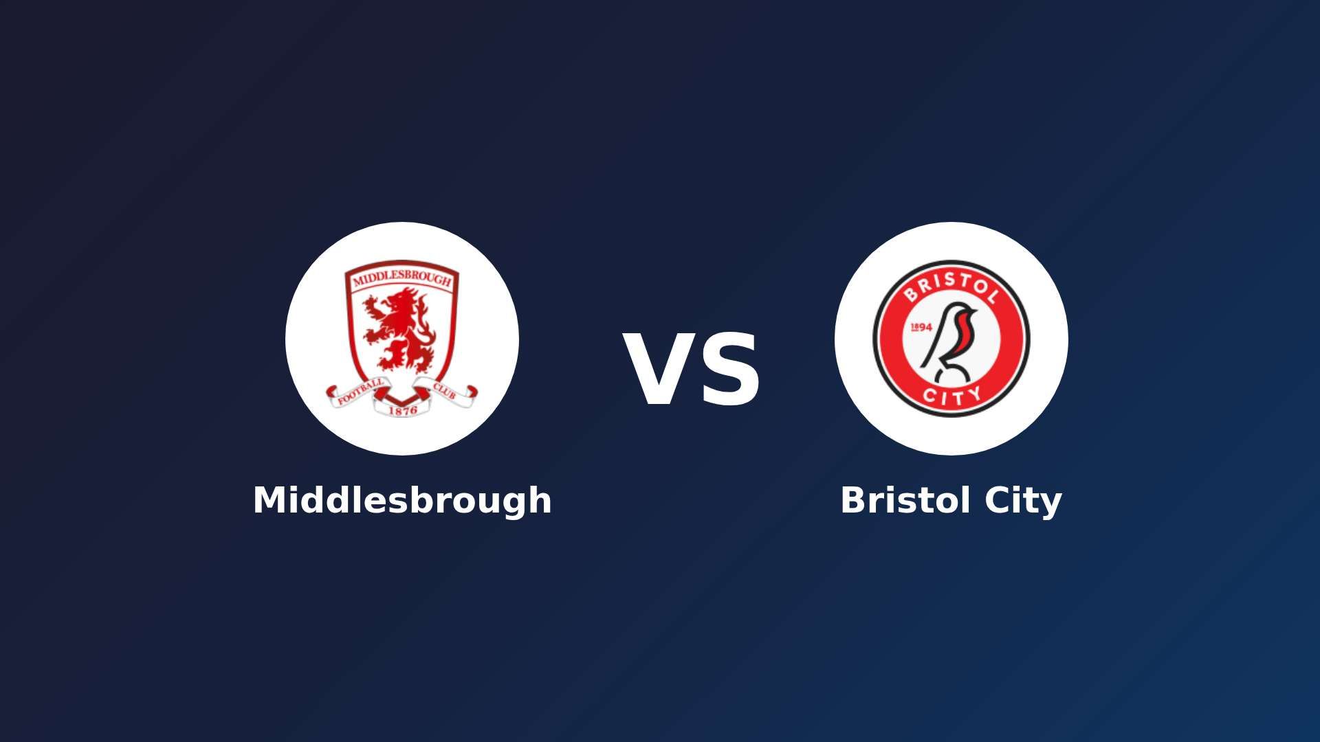 Middlesbrough vs Bristol City