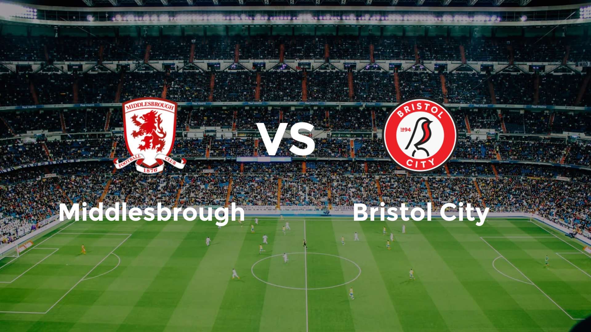 Middlesbrough vs Bristol City