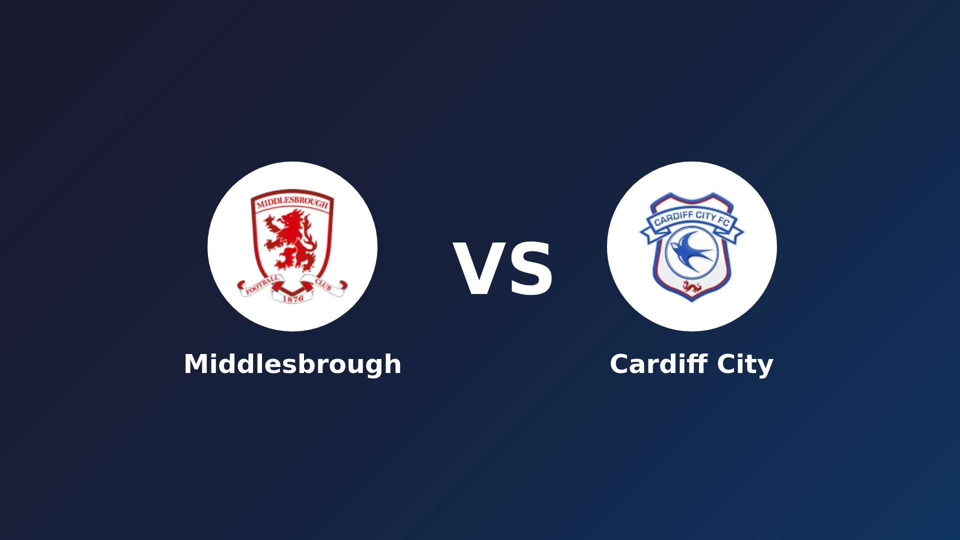 Middlesbrough vs Cardiff City