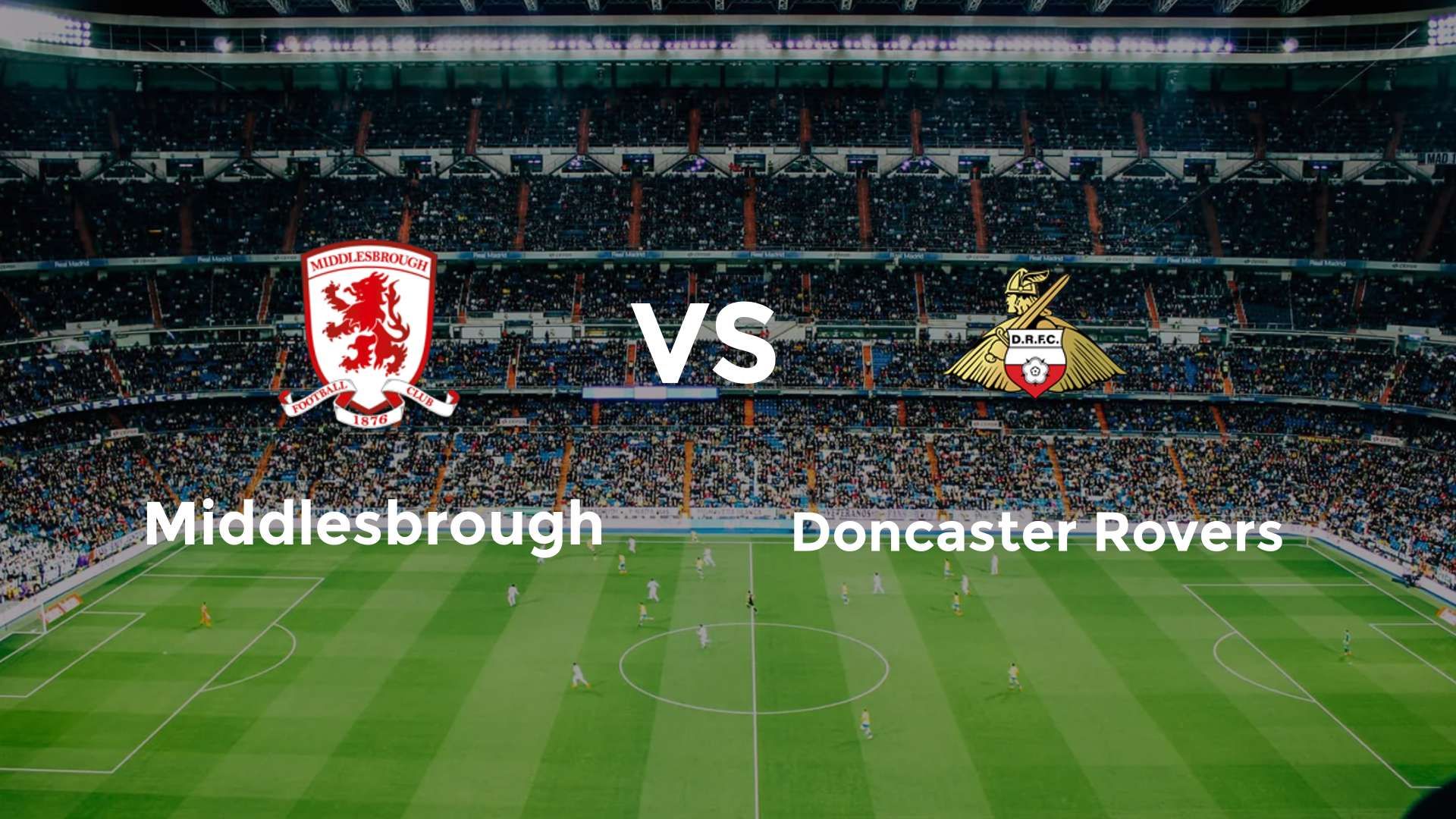 Middlesbrough vs Doncaster Rovers