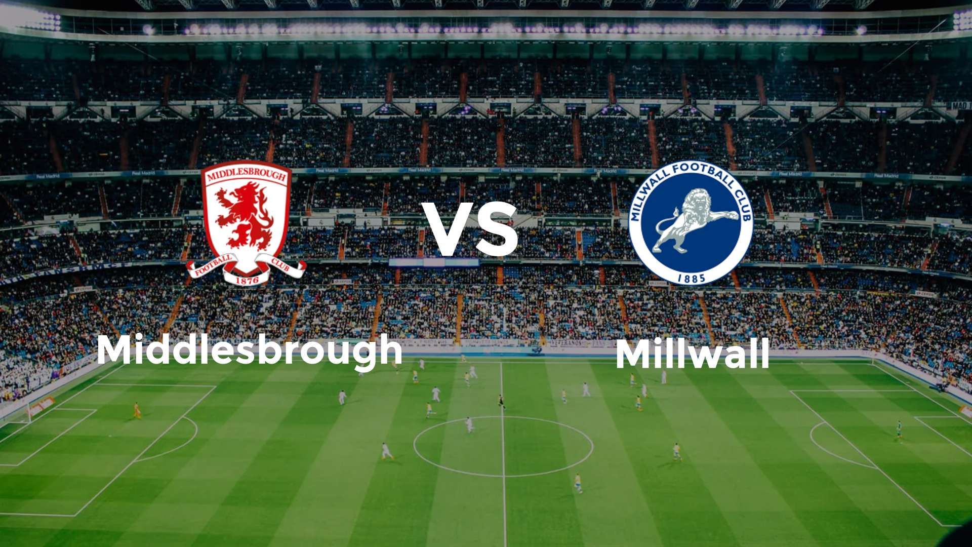 Middlesbrough vs Millwall