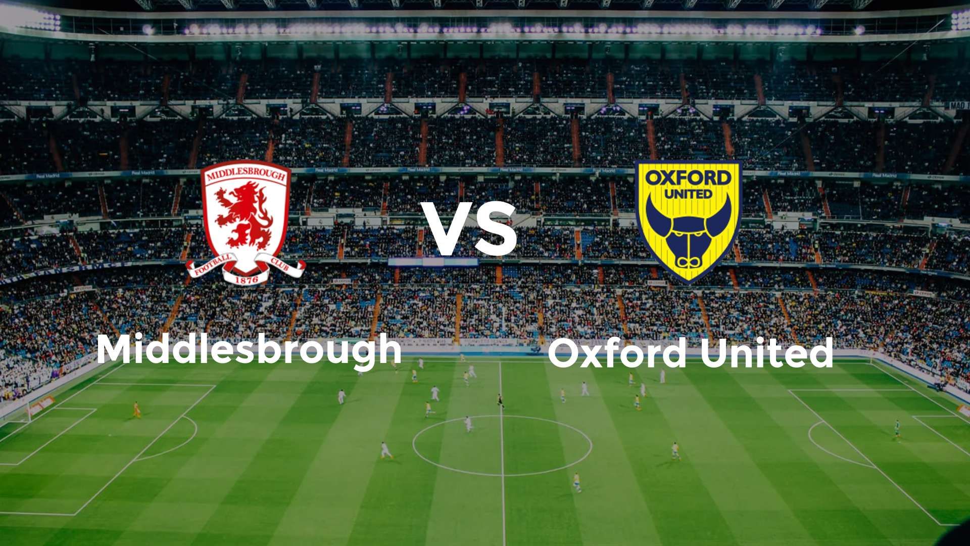 Middlesbrough vs Oxford United