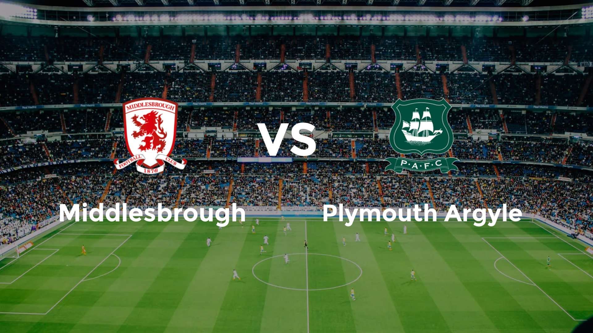 Middlesbrough vs Plymouth Argyle