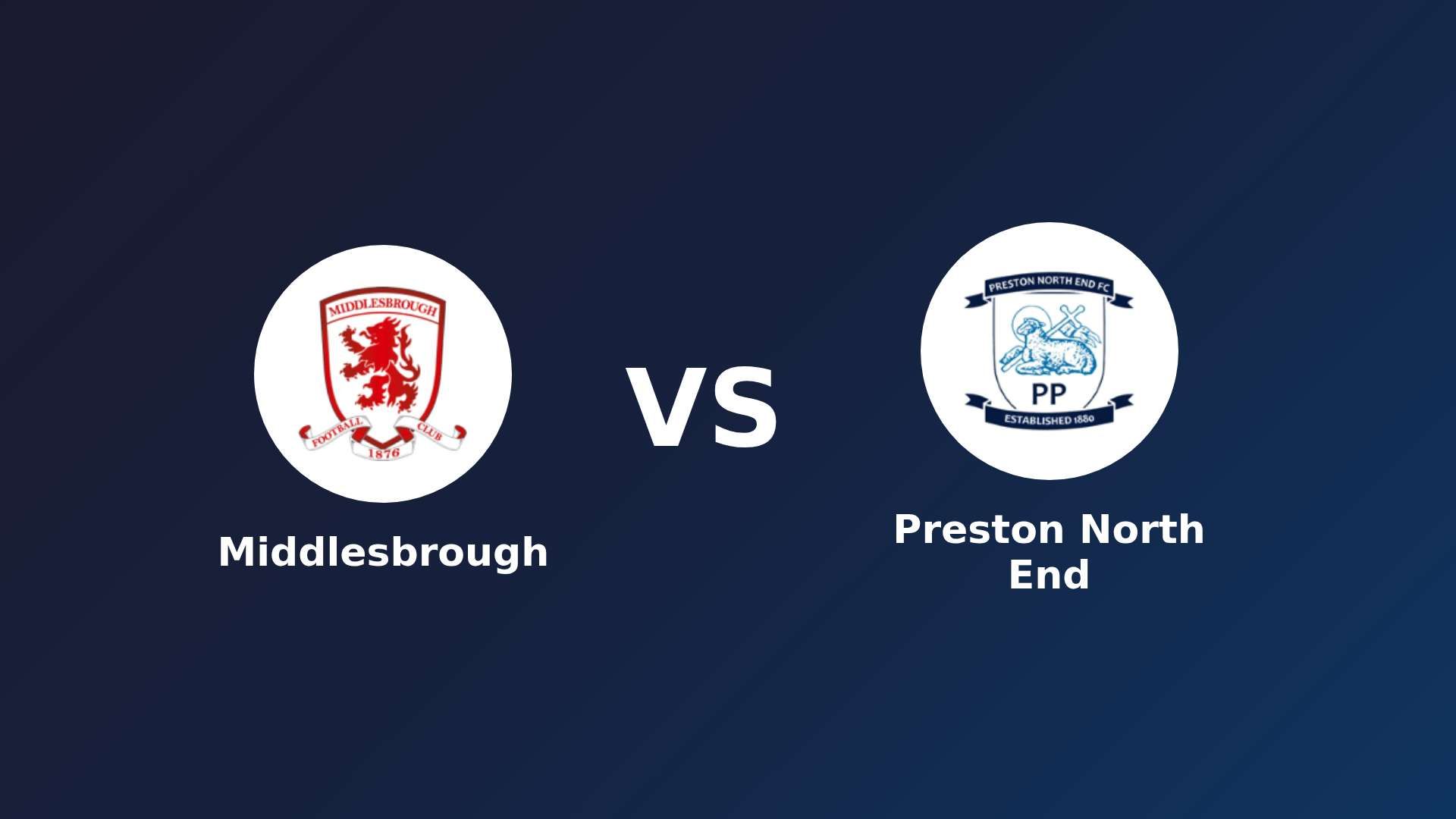 Middlesbrough vs Preston North End