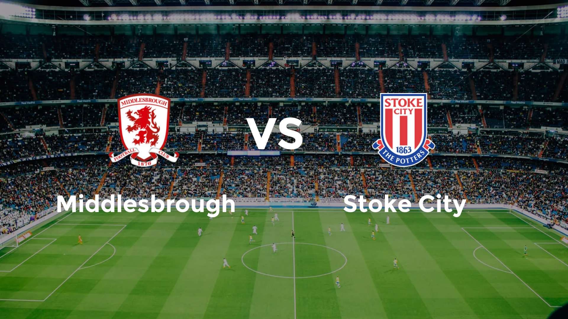 Middlesbrough vs Stoke City