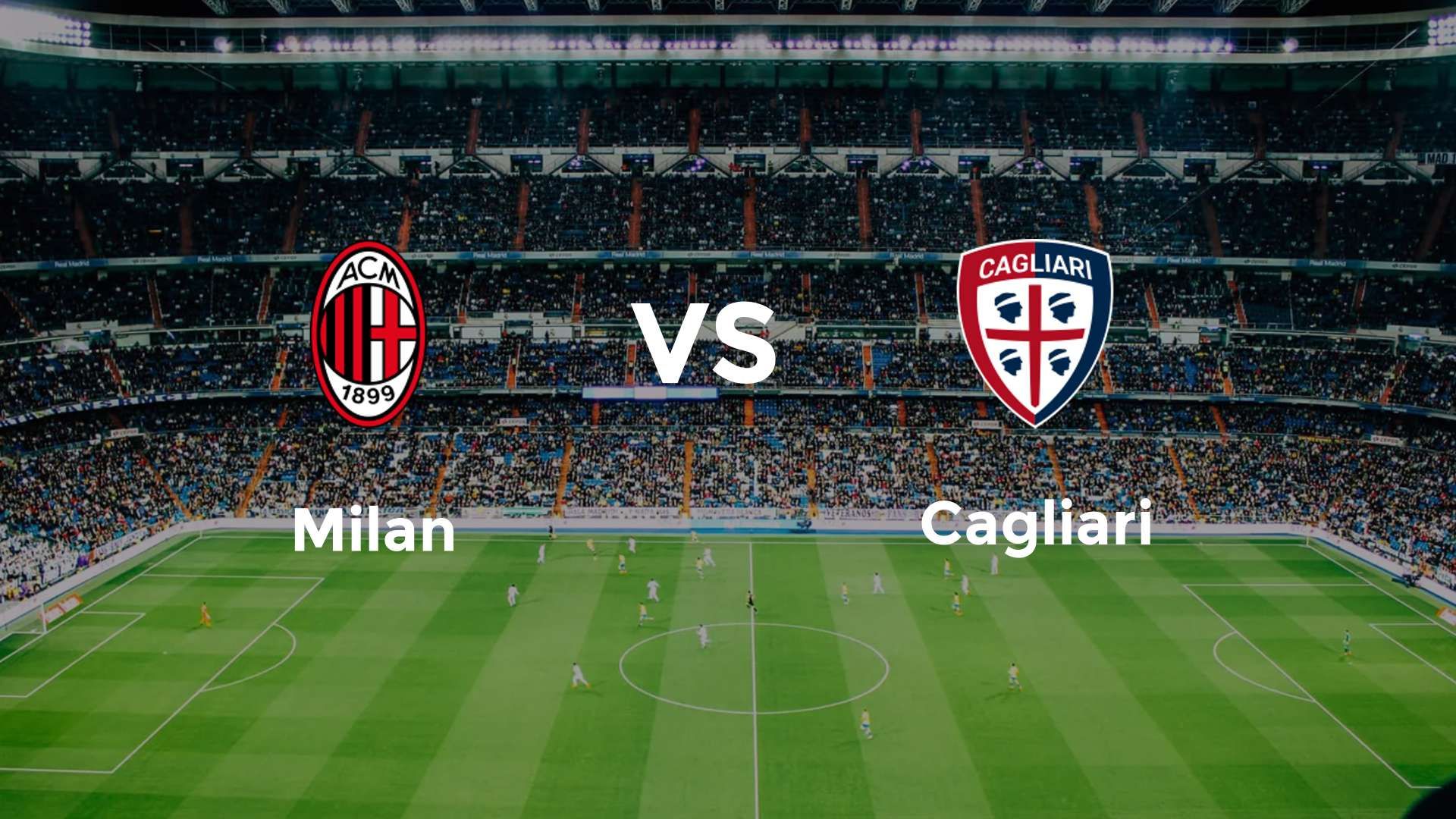 Milan vs Cagliari