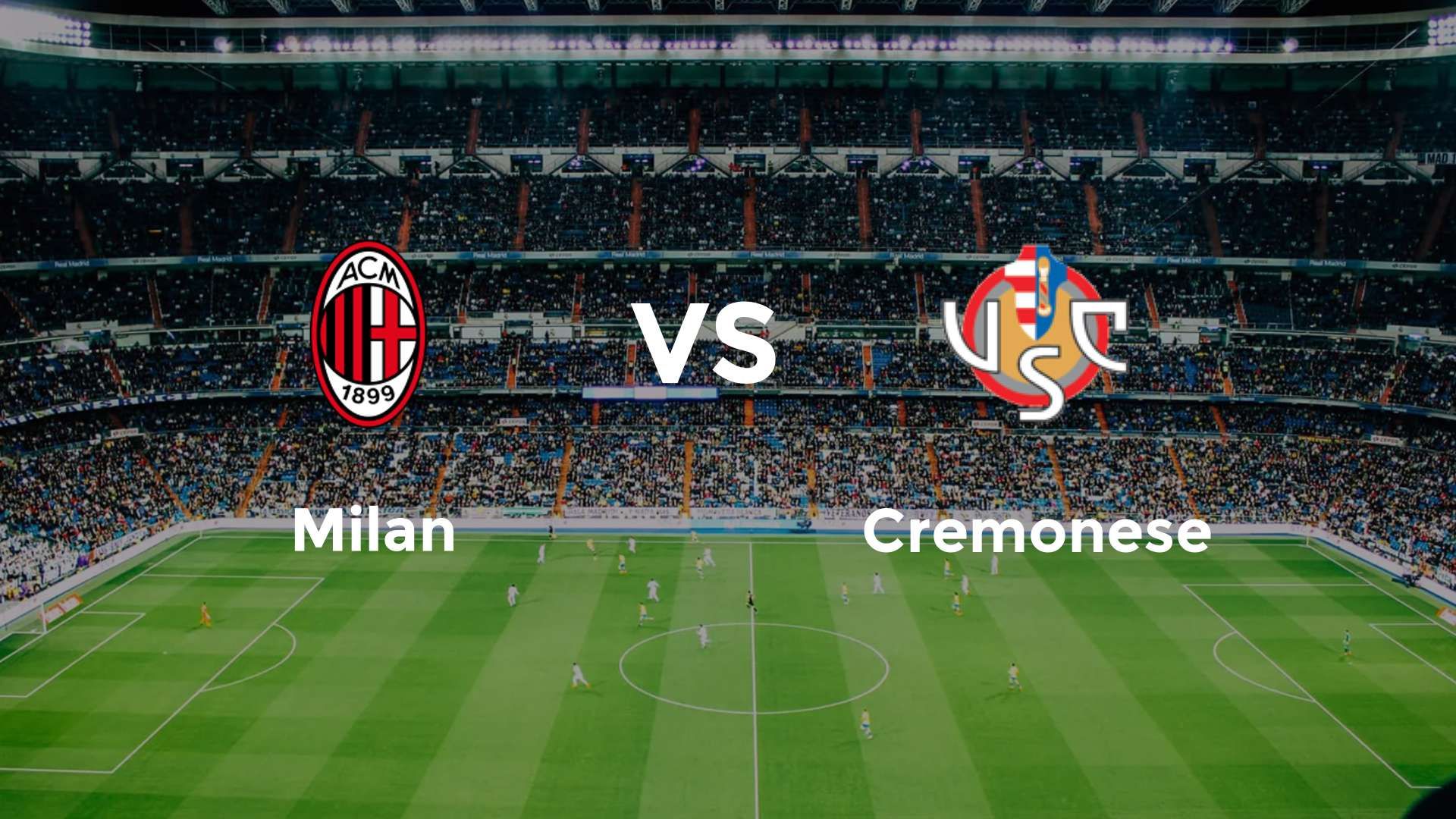 Milan vs Cremonese