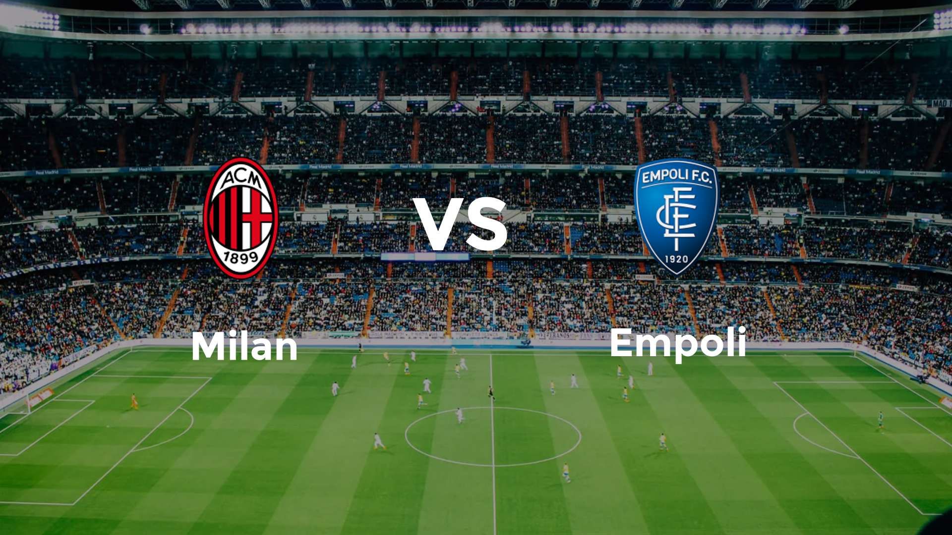 Milan vs Empoli